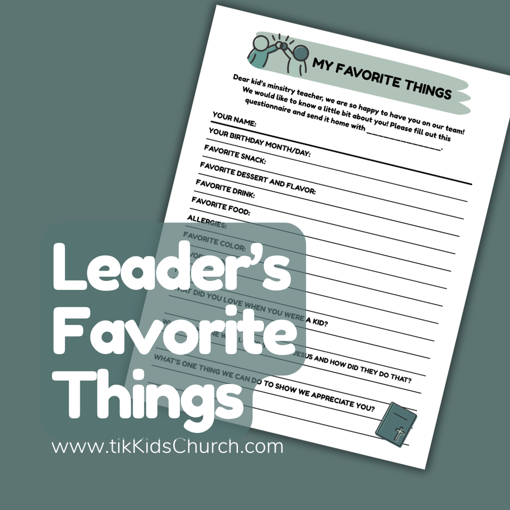 My Favorite Things: Kids Ministry Volunteer Questionnaire