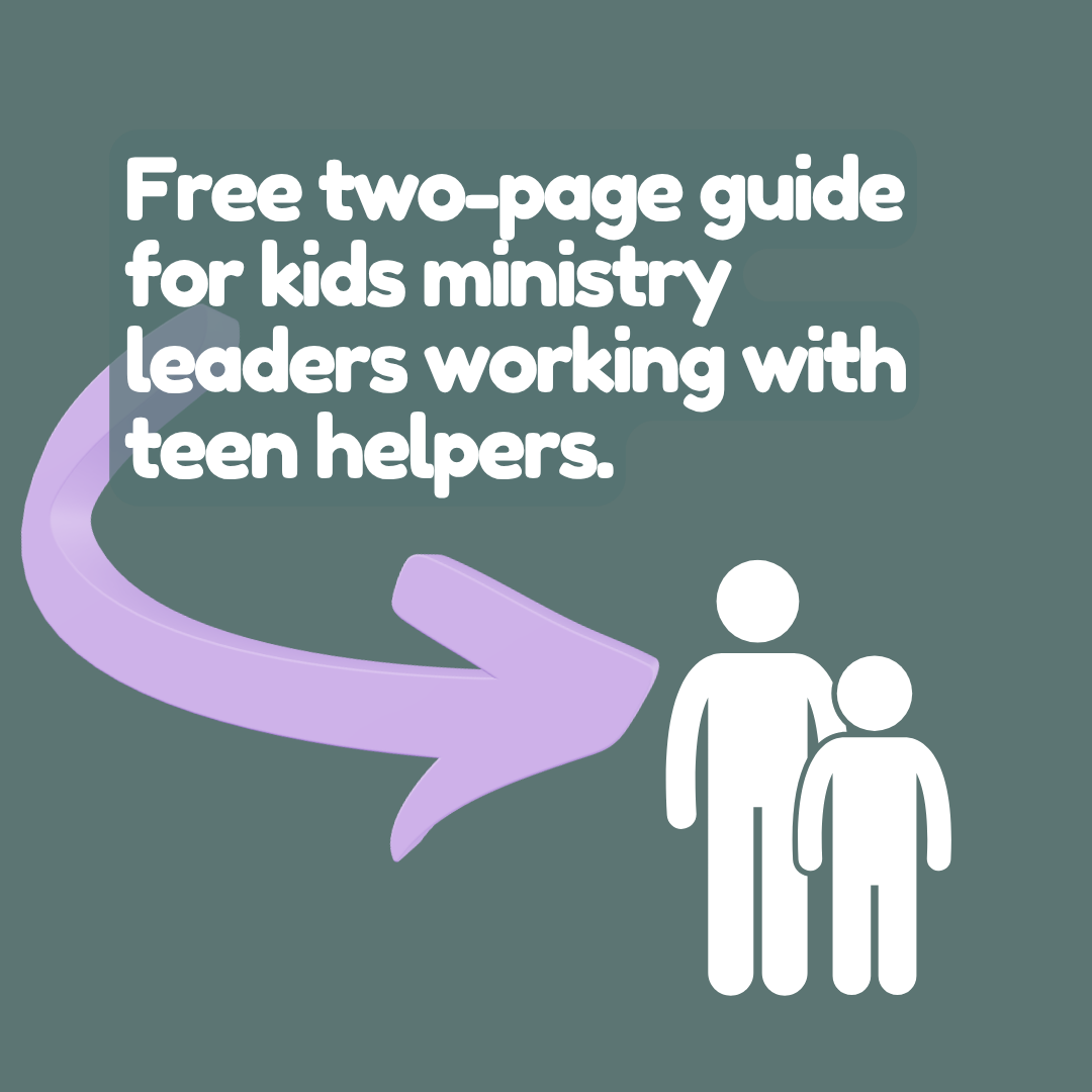 Teen Helper Guide for Kids Ministry (Free Download)